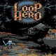 ѭӢϷ_Loop Heroİٷ