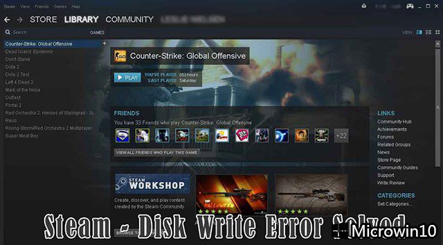 Сwin10޸Steam Disk Write Error