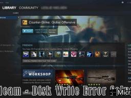 СWin10޸Steam Disk Write Error