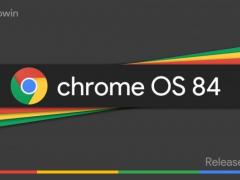 Chrome OS 84ȶ淢£һϵ¹